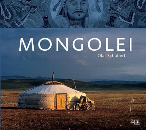 Mongolei von Kahl Verlag
