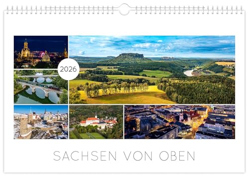 Kalender Sachsen von oben 2026 - Luftaufnahmen: | 45 x 30 cm | weißes Kalendarium Kalender Sachsen von oben 2026 - Luftaufnahmen: | 45 x 30 cm | weißes Kalendarium von K4Verlag