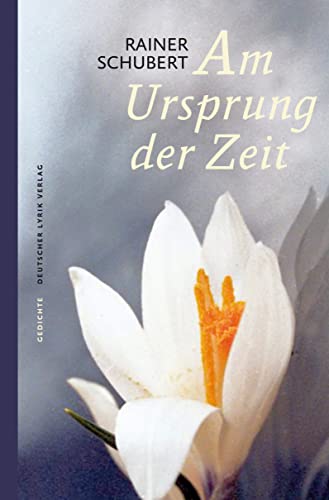Am Ursprung der Zeit: Gedichte (deutscher lyrik verlag) von Fischer, Karin