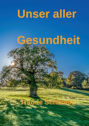 Unser aller Gesundheit