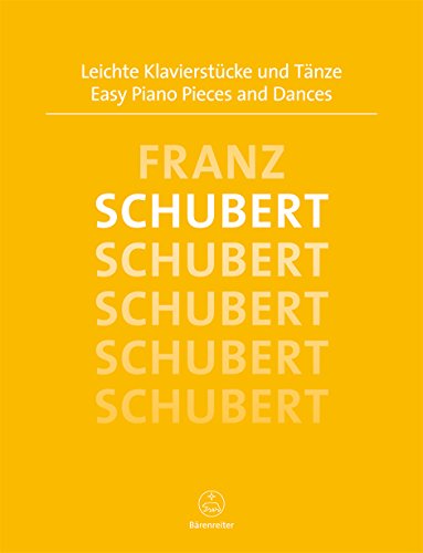 Leichte Klavierstücke und Tänze. Spielpartitur: Urtext d. Neuen Schubert-Ausg. Hrsg. v. Walburga Litschauer u. Michael Töpel