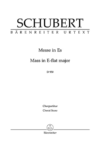 Messe in Es D 950. Chorpartitur, Urtextausgabe. BÄRENREITER URTEXT von Bärenreiter Verlag