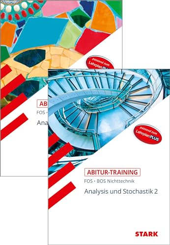 STARK Abitur-Training FOS/BOS - Mathematik Bayern 11. und 12. Klasse Nichttechnik, Band 1 + 2