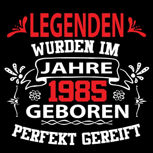 Legenden wurden im Jahre 1985 geboren Perfekt gereift: Cooles Geschenk zum Geburtstag Geburtstagsparty Gästebuch Eintragen von Wünschen und Sprüchen ... Design: lustiger trendiger Geburtstagsspruch Legenden wurden im Jahre 1985 geboren Perfekt gereift: Cooles Geschenk zum Geburtstag Geburtstagsparty Gästebuch Eintragen von Wünschen und Sprüchen ... Design: lustiger trendiger Geburtstagsspruch von Independently published