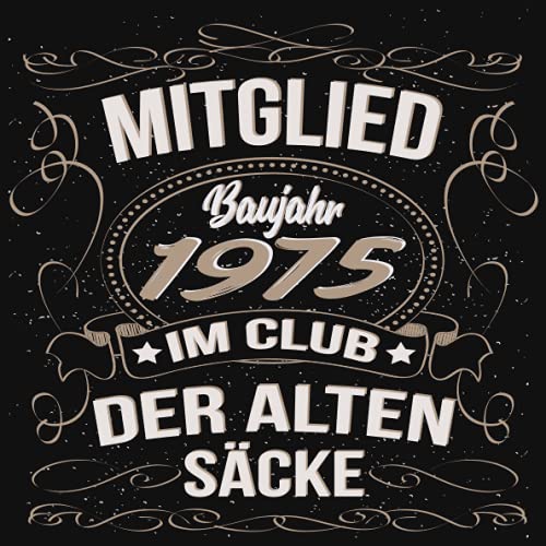 Mitglied im Club der Alten Säcke Baujahr 1975: Cooles Geschenk zum Geburtstag Geburtstagsparty Gästebuch Eintragen von Wünschen und Sprüchen lustig 108 Seiten / lustiger Spruch Club der alten Säcke Mitglied im Club der Alten Säcke Baujahr 1975: Cooles Geschenk zum Geburtstag Geburtstagsparty Gästebuch Eintragen von Wünschen und Sprüchen lustig 108 Seiten / lustiger Spruch Club der alten Säcke von Independently published