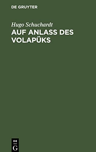 Auf Anlass des Volapüks von De Gruyter