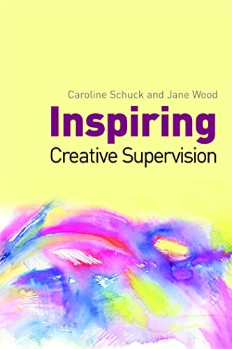 Inspiring Creative Supervision von Jessica Kingsley Publishers
