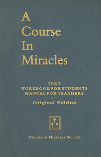 Course in Miracles: Original Edition