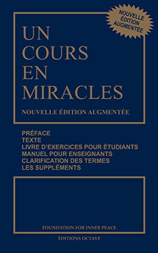 Un cours en miracles - Nouvelle édition augmentée - Format poche von OCTAVE QUEBEC