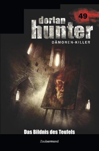 Dorian Hunter 49 – Das Bildnis des Teufels