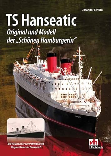 TS Hanseatic: Original und Modell der "Schönen Hamburgerin" von VTH GmbH