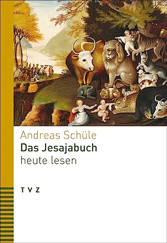Das Jesajabuch heute lesen (Bibel heute lesen) von Theologischer Verlag Ag