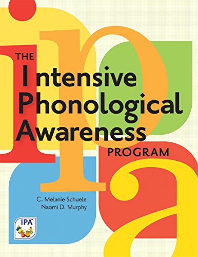 The Intensive Phonological Awareness (IPA) Program von Brookes Publishing Company