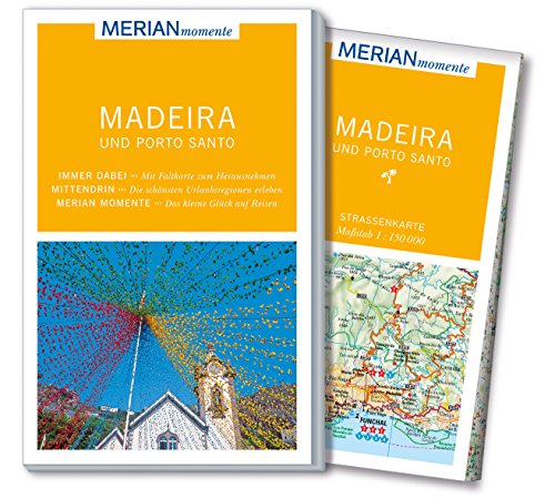 MERIAN momente Reiseführer Madeira Porto Santo: MERIAN momente - Mit Extra-Karte zum Herausnehmen