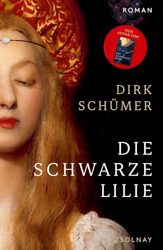 Die schwarze Lilie: Roman