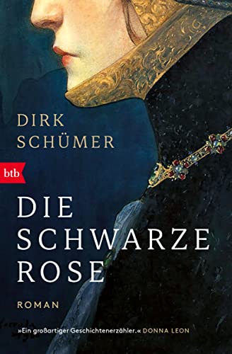 Die schwarze Rose: Roman von btb