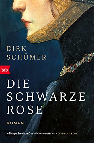 Die schwarze Rose: Roman von btb Verlag