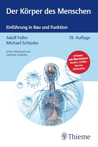 Der Körper des Menschen: Einführung in Bau und Funktion von Thieme