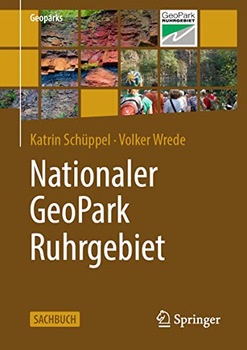 Nationaler GeoPark Ruhrgebiet (Geoparks) von Springer