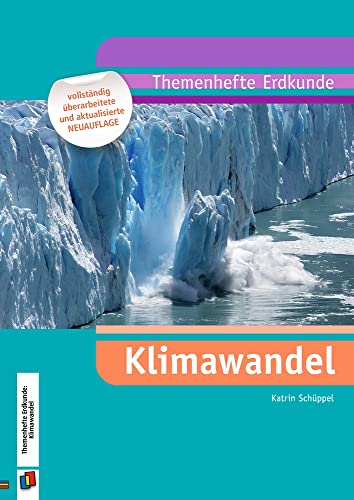 Klimawandel: Überarbeitete Neuauflage 2021 (Themenhefte Erdkunde) von Verlag An Der Ruhr