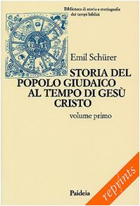 Storia del popolo giudaico al tempo di Gesù Cristo (175 a. C.-135 d. C.) von Paideia