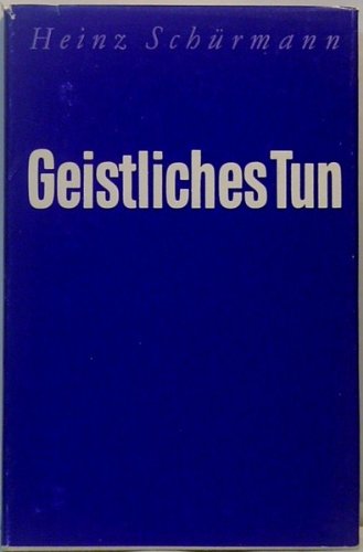 Worte an Mitbrüder: Über geistliches Tun (Sammlung Kriterien)
