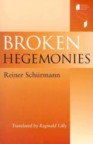 Broken Hegemonies (Studies in Continental Thought)