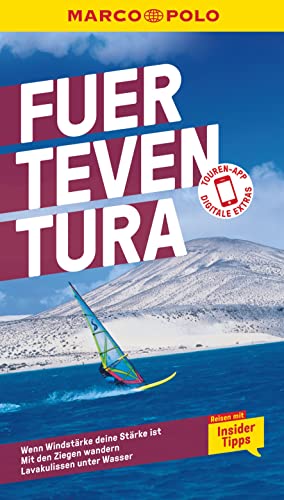 MARCO POLO Reiseführer Fuerteventura: Reisen mit Insider-Tipps. Inkl. kostenloser Touren-App MARCO POLO Reiseführer Fuerteventura: Reisen mit Insider-Tipps. Inkl. kostenloser Touren-App