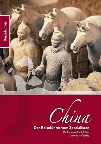 China: Der Reiseführer vom Spezialisten