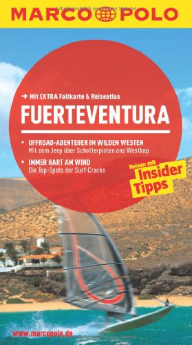 MARCO POLO Reiseführer Fuerteventura: Reisen mit Insider-Tipps. Mit EXTRA Faltkarte & Reiseatlas