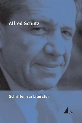 Schriften zur Literatur (Alfred Schütz Werkausgabe)