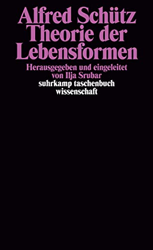 Theorie der Lebensformen: (Frühe Manuskripte aus der Bergson-Periode.) (suhrkamp taschenbuch wissenschaft) von Suhrkamp Verlag