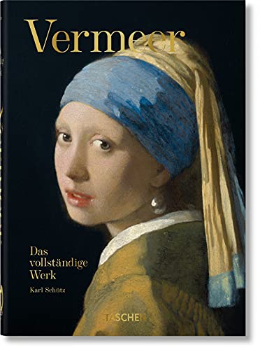 Vermeer. Das vollständige Werk. 40th Ed. von TASCHEN