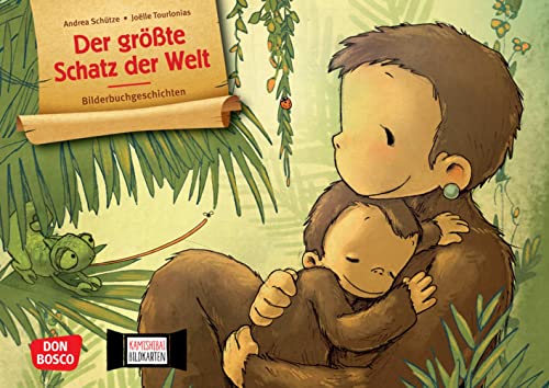 Der größte Schatz der Welt. Kamishibai Bildkartenset: Entdecken – Erzählen – Begreifen. Bilderbuchgeschichten. Eine Tiergeschichte über Mutterliebe ... für unser Erzähltheater)