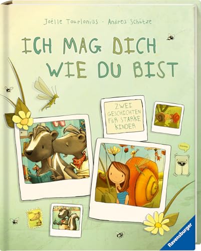 Ich mag dich, wie du bist: Zwei Geschichten für starke Kinder