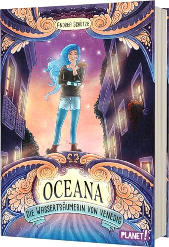 Oceana: Die Wasserträumerin von Venedig | Eine magisch-zauberhafte Geschichte über und unter Wasser Oceana: Die Wasserträumerin von Venedig | Eine magisch-zauberhafte Geschichte über und unter Wasser