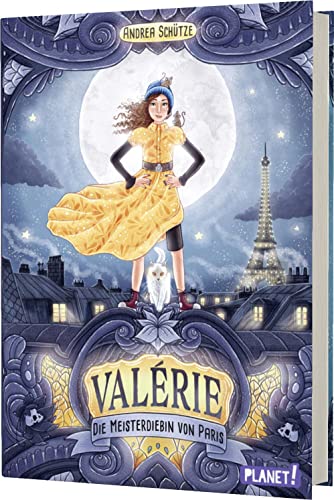 Valérie: Die Meisterdiebin von Paris | Geschichte über Magie und Freundschaft für Kinder ab 10 Jahren Valérie: Die Meisterdiebin von Paris | Geschichte über Magie und Freundschaft für Kinder ab 10 Jahren