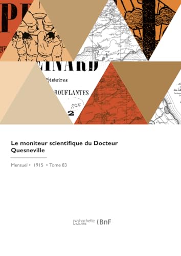 Le moniteur scientifique du Docteur Quesneville von Hachette Livre BNF