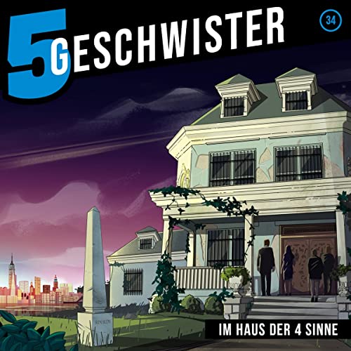 Im Haus der 4 Sinne - Folge 34 (5 Geschwister, 34, Band 34) von Gerth Medien