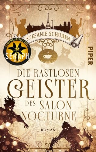 Die rastlosen Geister des Salon Nocturne: Roman | Urban Fantasy Roman in Paris um ein magisches Café