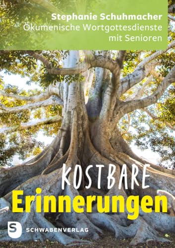 Kostbare Erinnerungen: Ökumenische Wortgottesdienste mit Senioren von Schwabenverlag AG