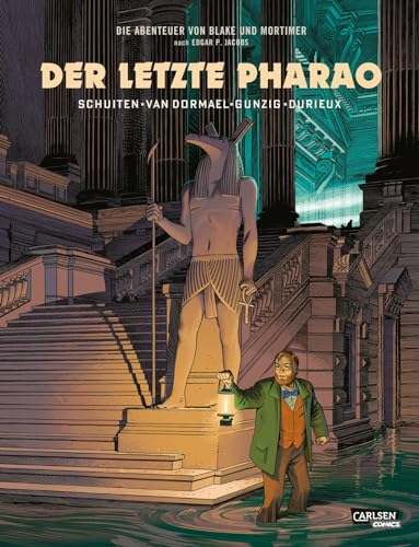 Blake und Mortimer Spezial 1: Der letzte Pharao (1): Ein Abenteuer von Blake und Mortimer