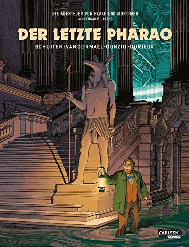 Blake und Mortimer Spezial 1: Der letzte Pharao (1): Ein Abenteuer von Blake und Mortimer von Carlsen Verlag GmbH
