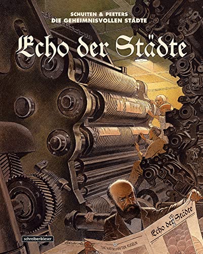 Echo der Städte: Die Geheimnisvollen Städte von Schreiber + Leser