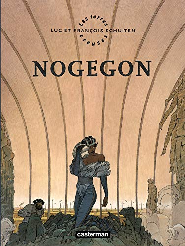 Les terres creuses 3 Nogegon von CASTERMAN