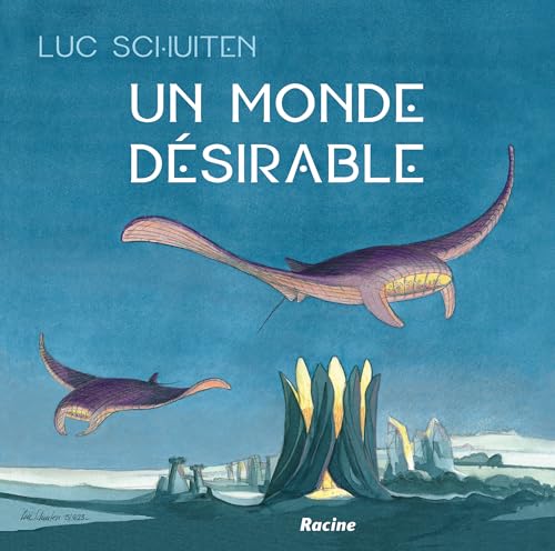 Un monde désirable Un monde désirable von Racine