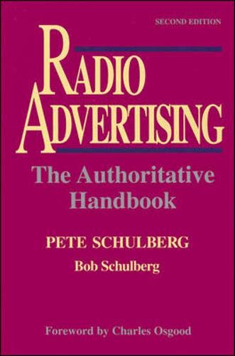 Radio Advertising: The Authoritative Handbook