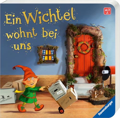 Ein Wichtel wohnt bei uns: Mein erstes Wichteltür-Buch (Weihnachtswichtel, Wichtelbrauch, Geschenk, ab 3 Jahre): Mein erstes Wichteltür-Buch