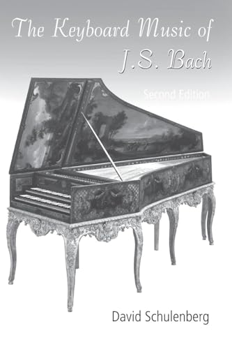 The Keyboard Music of J.S. Bach von Routledge