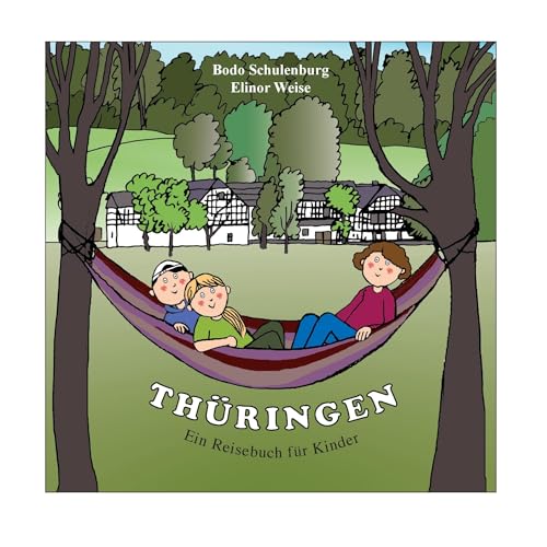 Thüringen: Ein Reisebuch für Kinder von Books on Demand GmbH
